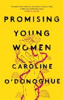 Promising Young Women (Hardback)