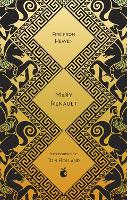 Fire from Heaven: A Novel of Alexander the Great: A Virago Modern Classic - Virago Modern Classics (Paperback)