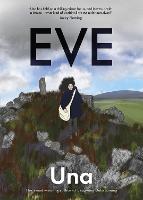 Eve: the new graphic novel from the award-winning author of Becoming Unbecoming (Paperback)