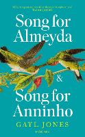 Song for Almeyda and Song for Anninho (Paperback)