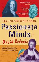 Passionate Minds: The Great Scientific Affair (Paperback)