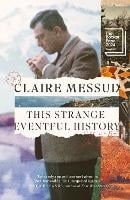 This Strange Eventful History (Paperback)