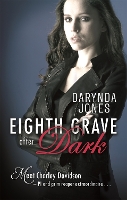 Eighth Grave After Dark: Number 8 in series - Charley Davidson (Paperback)