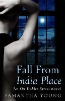 Fall From India Place - On Dublin Street (Paperback)