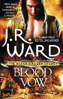 Blood Vow - Black Dagger Legacy (Paperback)
