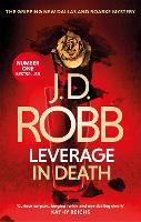 Leverage in Death: An Eve Dallas thriller (Book 47) - In Death (Paperback)