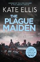 The Plague Maiden: Book 8 in the DI Wesley Peterson crime series - DI Wesley Peterson (Paperback)