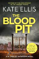 The Blood Pit: Book 12 in the DI Wesley Peterson crime series - DI Wesley Peterson (Paperback)