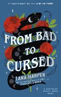 From Bad to Cursed - The Witches of Thistle Grove (Paperback)