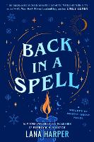 Back In A Spell - The Witches of Thistle Grove (Paperback)
