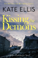 Kissing the Demons: Book 3 in the Joe Plantagenet series - DI Joe Plantagenet (Paperback)