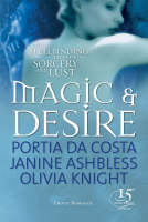 Magic and Desire (Paperback)