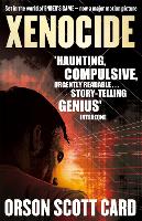 Xenocide: Book 3 of the Ender Saga - Ender Saga (Paperback)