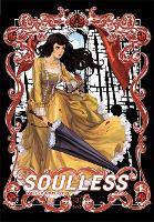 Soulless: The Manga, Vol. 3 - Parasol Protectorate (Paperback)