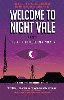 Welcome to Night Vale: A Novel (Paperback)