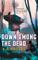 Down Among The Dead: The Farian War, Book 2 - The Farian War Trilogy (Paperback)