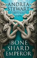 The Bone Shard Emperor: The Drowning Empire Book Two - The Drowning Empire (Hardback)