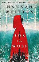 For the Wolf - The Wilderwood Books (Paperback)