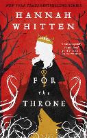For The Throne - The Wilderwood Books (Paperback)