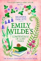 Emily Wilde's Compendium of Lost Tales - Emily Wilde Series (Hardback)