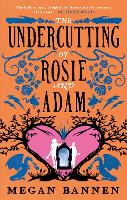 The Undercutting of Rosie and Adam - Hart and Mercy Series (Paperback)