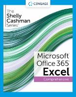 The Shelly Cashman Series� Microsoft� Office 365� & Excel� 2021 Comprehensive (Paperback)