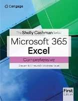 The Shelly Cashman SeriesÂ® MicrosoftÂ® Office 365Â® & ExcelÂ® Comprehensive (Paperback)