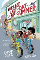 The Last Last-Day-of-Summer - A Legendary Alston Boys Adventure (Paperback)
