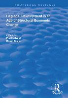 Regional Development in an Age of Structural Economic Change - Routledge Revivals (Hardback)