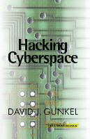 Hacking Cyberspace (Hardback)