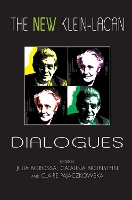 The New Klein-Lacan Dialogues (Hardback)