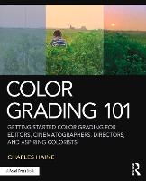Color Grading 101