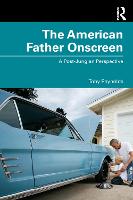 The American Father Onscreen: A Post-Jungian Perspective (Paperback)