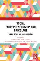 Social Entrepreneurship and Bricolage: Taking stock and looking ahead (Hardback)