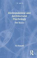 Environmental and Architectural Psychology: The Basics - The Basics (Hardback)
