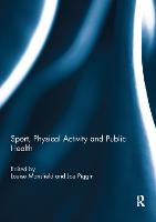 Sport, Physical Activity and Public Health (Paperback)