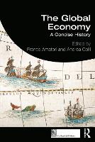 The Global Economy: A Concise History (Paperback)