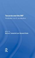 Tanzania And The Imf: The Dynamics Of Liberalization (Hardback)