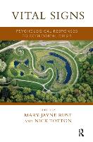 Vital Signs: Psychological Responses to Ecological Crisis (Hardback)