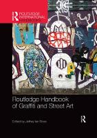Routledge Handbook of Graffiti and Street Art