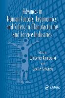 Advances in Human Factors, Ergonomics, and Safety in Manufacturing and Service Industries (Paperback)