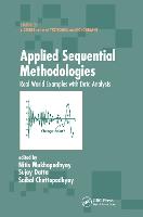 Applied Sequential Methodologies: Real-World Examples with Data Analysis (Paperback)