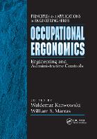 Occupational Ergonomics: Engineering and Administrative Controls (Paperback)