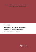 Theory of Fuzzy Differential Equations and Inclusions - Mathematical Analysis and Applications (Paperback)