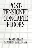 Post-Tensioned Concrete Floors (Paperback)