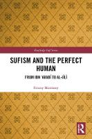 Sufism and the Perfect Human: From Ibn ‘Arabī to al-Jīlī - Routledge Sufi Series (Hardback)