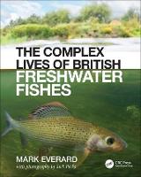 The Complex Lives of British Freshwater Fishes