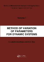 Method of Variation of Parameters for Dynamic Systems - Mathematical Analysis and Applications (Paperback)
