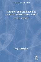 Children and Childhood in Western Society Since 1500 - Studies In Modern History (Hardback)