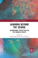 Learning Beyond the School: International Perspectives on the Schooled Society (Paperback)